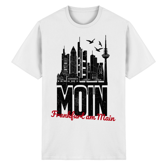 Moin Frankfurt am Main | Gruß von der Küste | Unisex Shirt