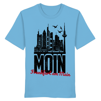Moin Frankfurt am Main | Gruß von der Küste | Unisex Shirt Premium