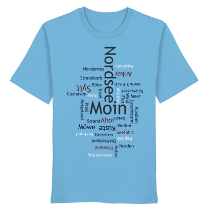 Nordsee Wortwolke | Meeresbrise spüren | Unisex Shirt Premium