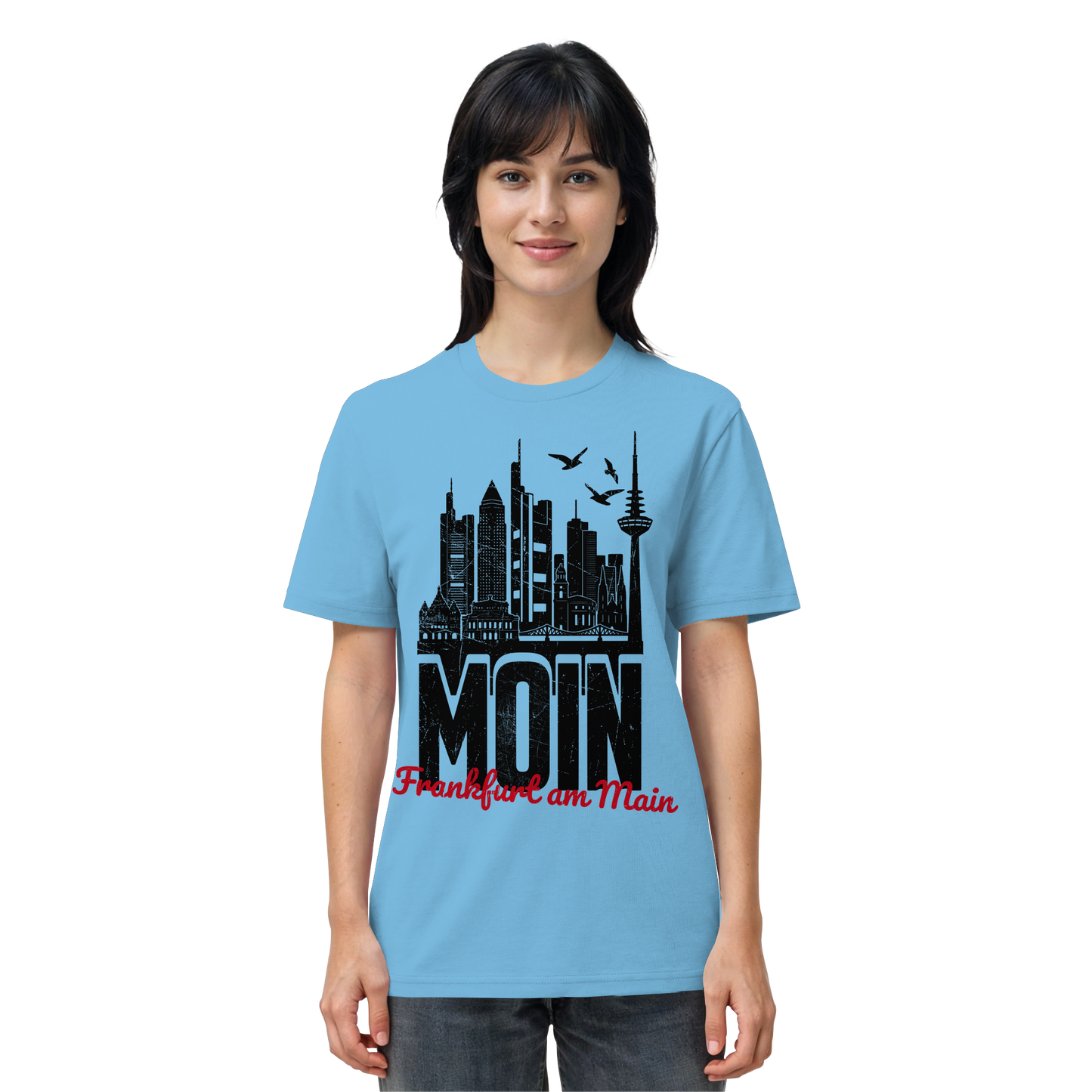 Moin Frankfurt am Main | Gruß von der Küste | Unisex Shirt Premium