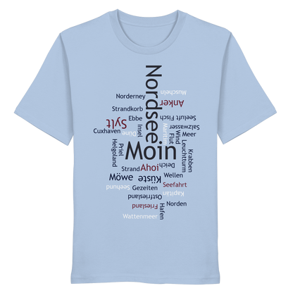 Nordsee Wortwolke | Meeresbrise spüren | Unisex Shirt Premium