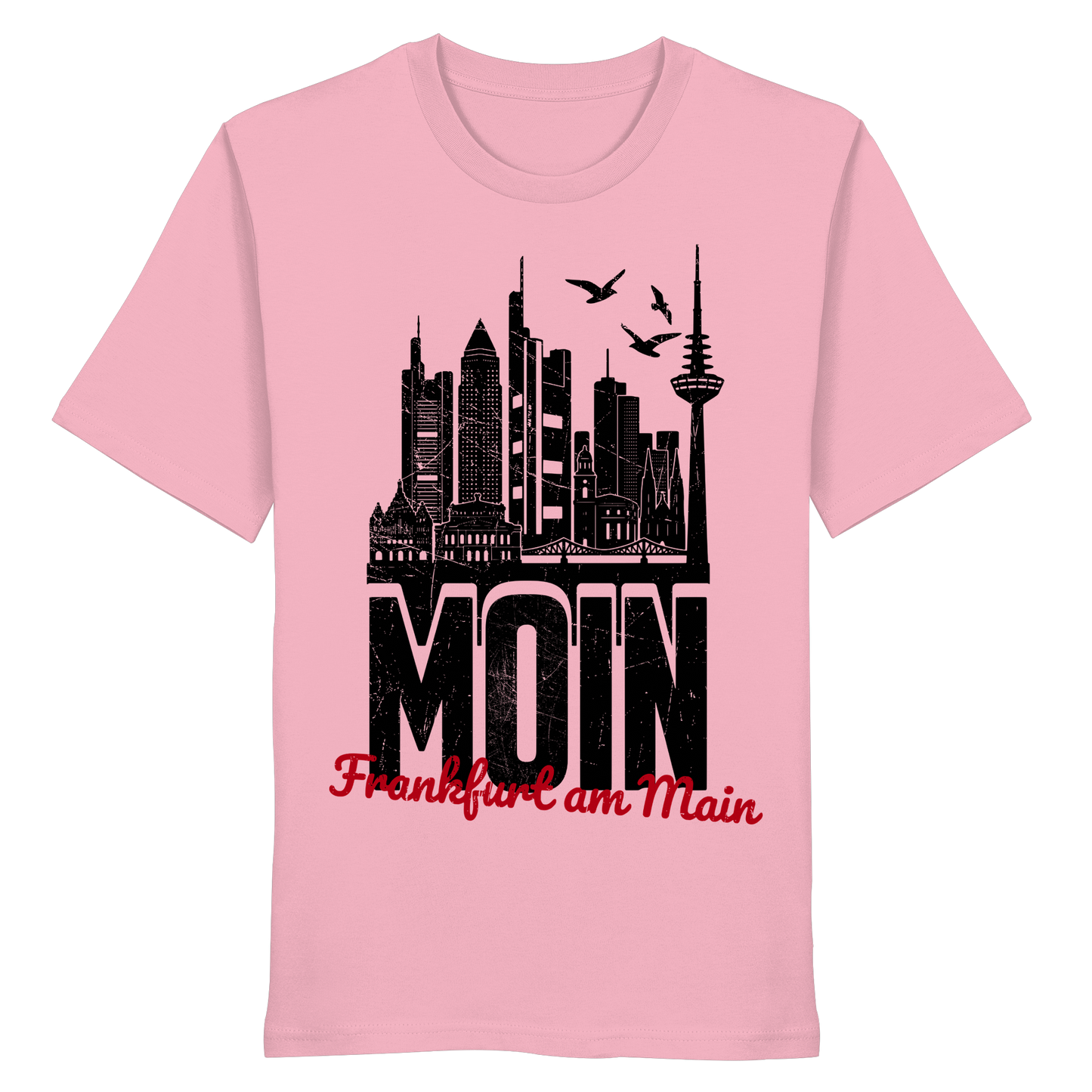 Moin Frankfurt am Main | Gruß von der Küste | Unisex Shirt Premium