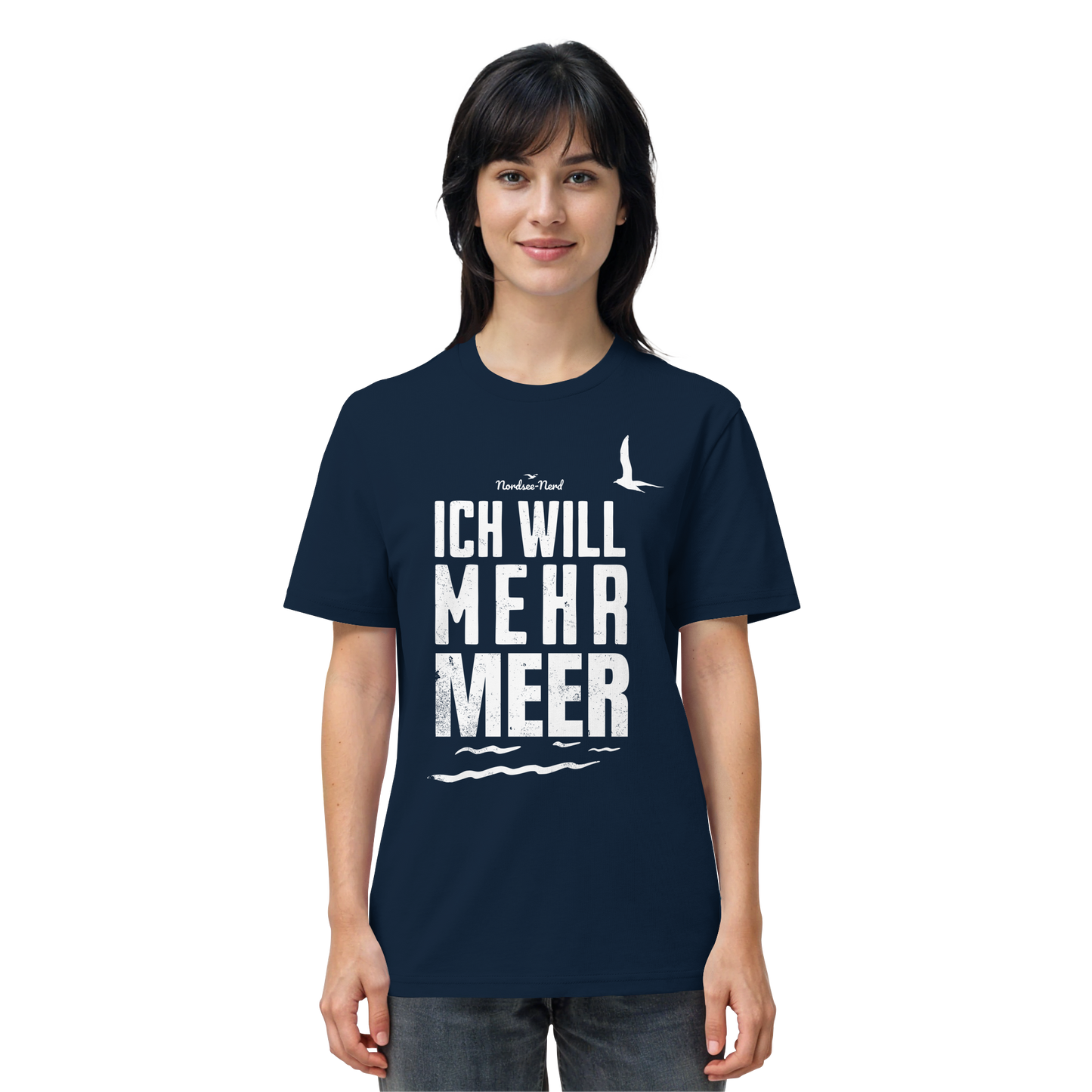 Ich will mehr Meer | Küstenhumor | Unisex Shirt Premium