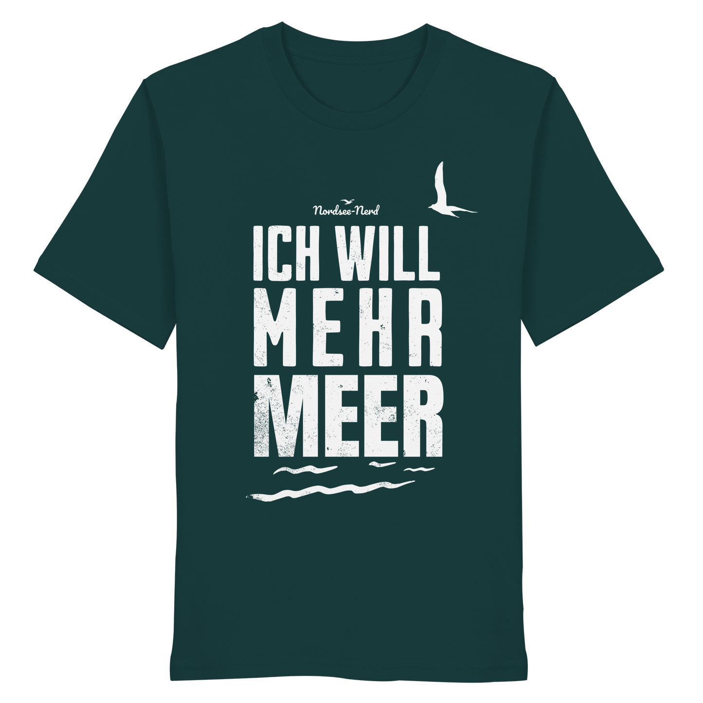Ich will mehr Meer | Küstenhumor | Unisex Shirt Premium