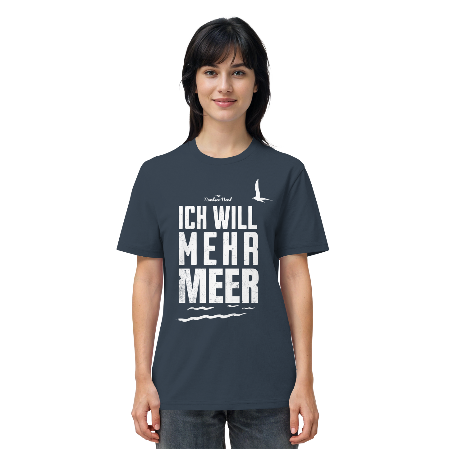 Ich will mehr Meer | Küstenhumor | Unisex Shirt Premium