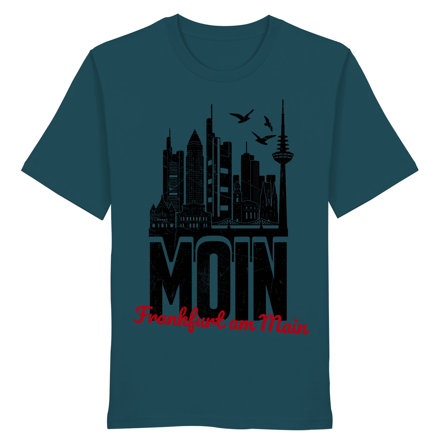Moin Frankfurt am Main | Gruß von der Küste | Unisex Shirt Premium